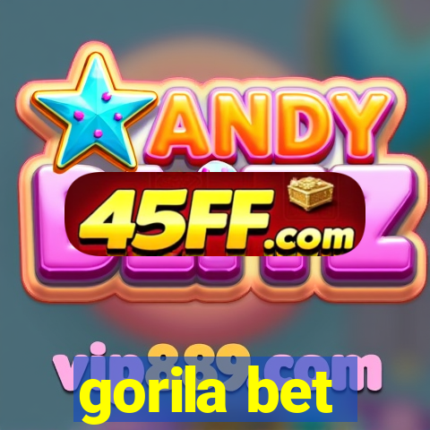 gorila bet
